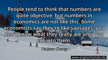 Englisches Zitat von Ha-Joon Chang als Bild
