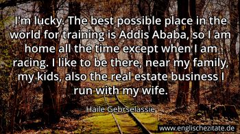 Englisches Zitat von Haile Gebrselassie als Bild