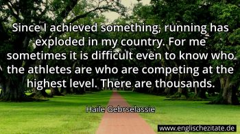 Englisches Zitat von Haile Gebrselassie als Bild