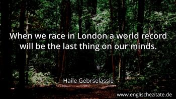 Englisches Zitat von Haile Gebrselassie als Bild