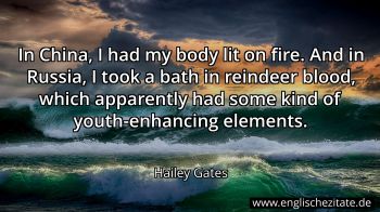 Englisches Zitat von Hailey Gates als Bild