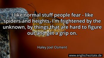 Englisches Zitat von Haley Joel Osment als Bild