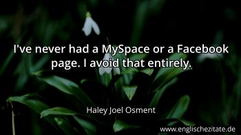 Englisches Zitat von Haley Joel Osment als Bild