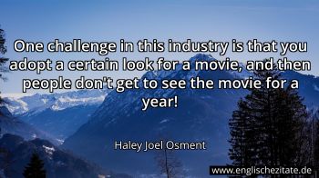 Englisches Zitat von Haley Joel Osment als Bild