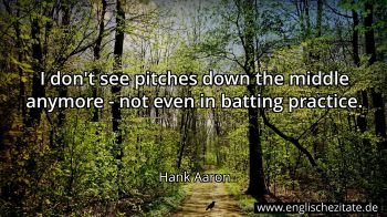 Englisches Zitat von Hank Aaron als Bild