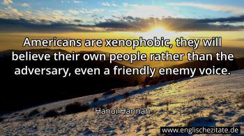 Englisches Zitat von Hanoi Hannah als Bild