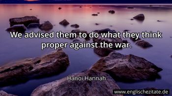 Englisches Zitat von Hanoi Hannah als Bild