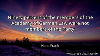 Englisches Zitat von Hans Frank als Bild