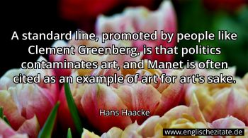 Englisches Zitat von Hans Haacke als Bild