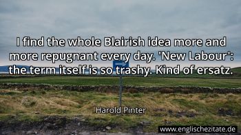 Englisches Zitat von Harold Pinter als Bild