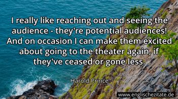 Englisches Zitat von Harold Prince als Bild