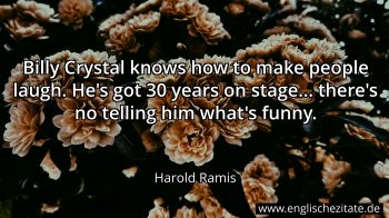 Englisches Zitat von Harold Ramis als Bild