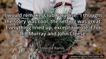 Englisches Zitat von Harold Ramis als Bild