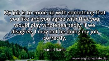 Englisches Zitat von Harold Ramis als Bild