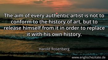 Englisches Zitat von Harold Rosenberg als Bild