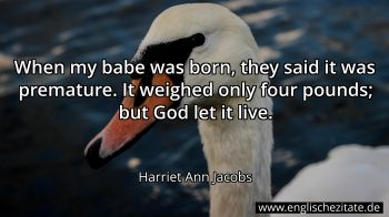 Englisches Zitat von Harriet Ann Jacobs als Bild