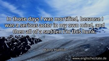 Englisches Zitat von Harry Hamlin als Bild