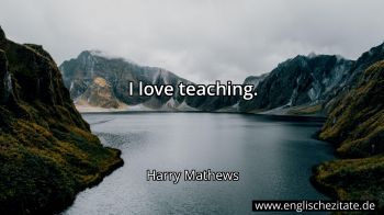 Englisches Zitat von Harry Mathews als Bild