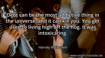 Englisches Zitat von Harvey Weinstein als Bild