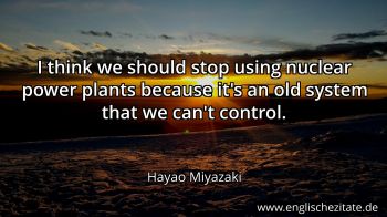 Englisches Zitat von Hayao Miyazaki als Bild