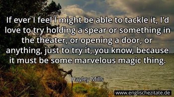 Englisches Zitat von Hayley Mills als Bild