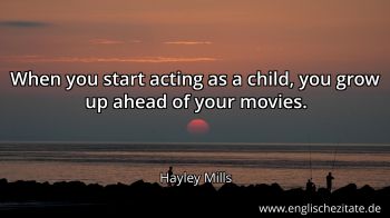 Englisches Zitat von Hayley Mills als Bild
