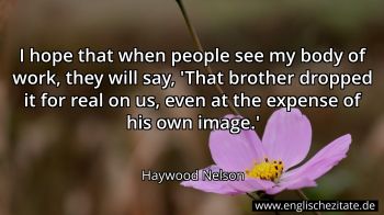 Englisches Zitat von Haywood Nelson als Bild
