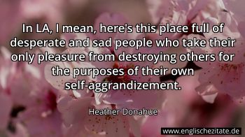 Englisches Zitat von Heather Donahue als Bild