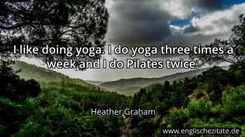 Englisches Zitat von Heather Graham als Bild
