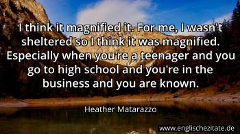 Englisches Zitat von Heather Matarazzo als Bild