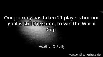 Englisches Zitat von Heather O'Reilly als Bild