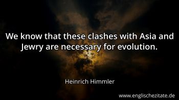 Englisches Zitat von Heinrich Himmler als Bild