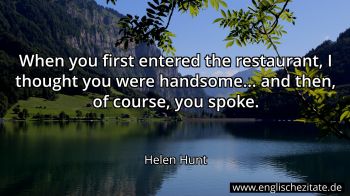Englisches Zitat von Helen Hunt als Bild