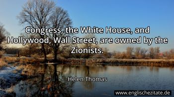 Englisches Zitat von Helen Thomas als Bild