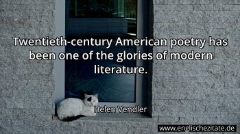 Englisches Zitat von Helen Vendler als Bild