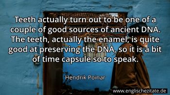 Englisches Zitat von Hendrik Poinar als Bild