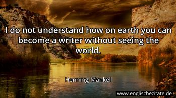 Englisches Zitat von Henning Mankell als Bild