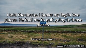 Englisches Zitat von Henny Youngman als Bild