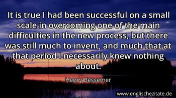 Englisches Zitat von Henry Bessemer als Bild