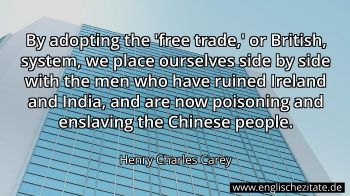Englisches Zitat von Henry Charles Carey als Bild