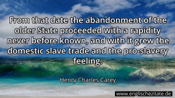 Englisches Zitat von Henry Charles Carey als Bild