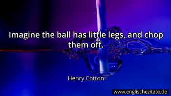 Englisches Zitat von Henry Cotton als Bild