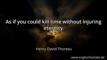Englisches Zitat von Henry David Thoreau als Bild