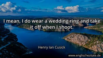 Englisches Zitat von Henry Ian Cusick als Bild