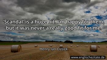Englisches Zitat von Henry Ian Cusick als Bild