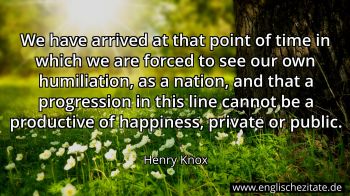 Englisches Zitat von Henry Knox als Bild