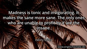 Englisches Zitat von Henry Miller als Bild