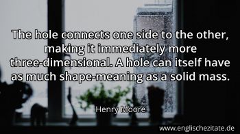 Englisches Zitat von Henry Moore als Bild