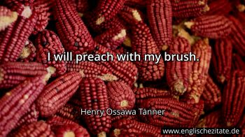 Englisches Zitat von Henry Ossawa Tanner als Bild