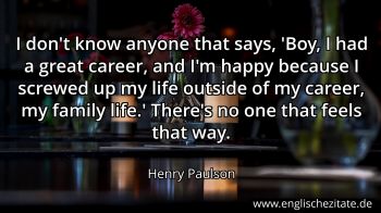 Englisches Zitat von Henry Paulson als Bild